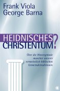 eBook: Heidnisches Christentum?