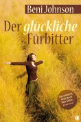 ebook: Der glückliche Fürbitter