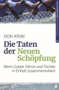 eBook: Die Taten der Neuen Schöpfung