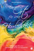 eBook: Ein Ort für seine Herrlichkeit