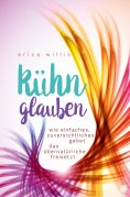 ebook: Kühn glauben