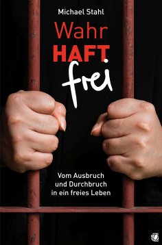 eBook: WahrHAFT frei