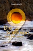 eBook: Die neun Schleusen des Herzens