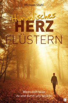 ebook: Himmlisches Herzflüstern