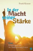 eBook: In der Macht seiner Stärke