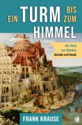 eBook: Ein Turm bis zum Himmel