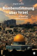 eBook: Bombenstimmung über Israel
