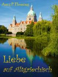 eBook: Liebe auf Altgriechisch