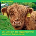 eBook: Der Ochse in der Roggensemmel