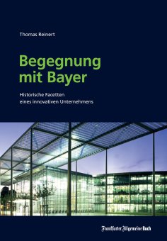 eBook: Begegnung mit Bayer