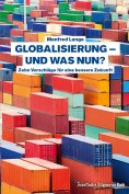 ebook: Globalisierung – und was nun?