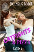 eBook: Catfights & Pizza, Band 2