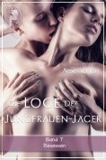 eBook: Die Loge der Jungfrauen-Jäger, Band 7