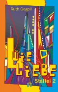 eBook: L wie Liebe (Staffel 2)