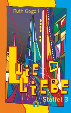 eBook: L wie Liebe (Staffel 3)