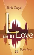 ebook: L as in Love (Book Four)