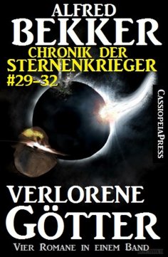 eBook: Verlorene Götter (Chronik der Sternenkrieger 29-32 - Sammelband Nr.8)