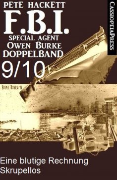eBook: FBI Special Agent Owen Burke Folge 9/10 - Doppelband