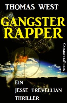 ebook: Gangster Rapper: Ein Jesse Trevellian Thriller