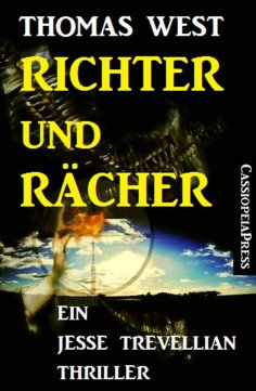 eBook: Richter und Rächer: Ein Jesse Trevellian Thriller