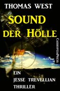 eBook: Sound der Hölle: Ein Jesse Trevellian Thriller