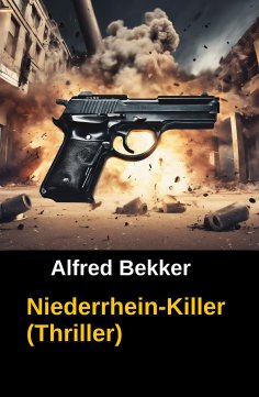 eBook: Niederrhein-Killer (Thriller)