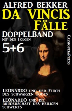 eBook: Da Vincis Fälle, Leonardo Doppelband mit den Folgen 5 und 6 - Leonardo und die Bruderschaft des Heil