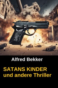 eBook: SATANS KINDER und andere Thriller