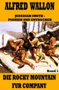 eBook: Die Rocky Mountain Fur Company