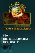 eBook: Tony Ballard #60: Die Bruderschaft der Hölle