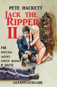 ebook: Jack the Ripper II: Gesamtausgabe