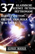 eBook: 37 klassische Science Fiction Heftromane