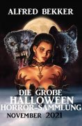 eBook: Die große Halloween Horror Sammlung November 2021
