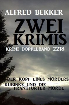 eBook: Krimi Doppelband 2218 - Zwei Krimis