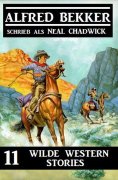eBook: 11 wilde Western Stories