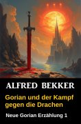 ebook: Gorian und der Kampf gegen die Drachen