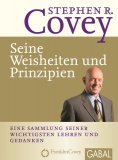 eBook: Stephen R. Covey - Seine Weisheiten und Prinzipien