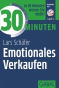 eBook: 30 Minuten Emotionales Verkaufen