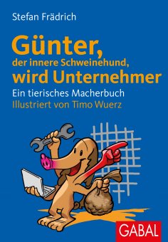eBook: Günter, der innere Schweinehund, wird Unternehmer