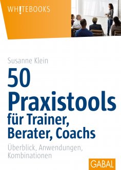 eBook: 50 Praxistools für Trainer, Berater und Coachs
