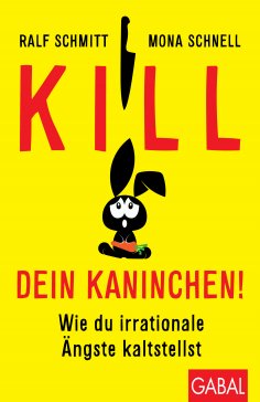 eBook: Kill dein Kaninchen!
