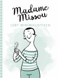 eBook: Madame Missou lebt minimalistisch