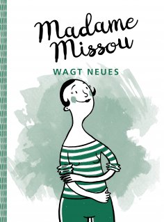 eBook: Madame Missou wagt Neues