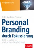 eBook: Personal Branding durch Fokussierung