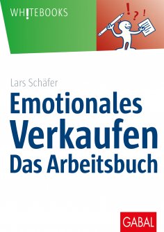 ebook: Emotionales Verkaufen – das Arbeitsbuch