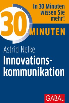 ebook: 30 Minuten Innovationskommunikation