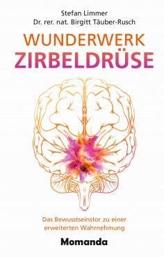 eBook: Wunderwerk Zirbeldrüse