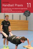 ebook: Handball Praxis 11 – Ganzheitliches und abwechslungsreiches Athletiktraining