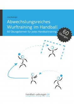 eBook: Abwechslungsreiches Wurftraining im Handball