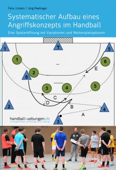 eBook: Systematischer Aufbau eines Angriffskonzepts im Handball